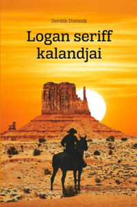 Derdák Dominik: Logan seriff kalandjai -  (Könyv)