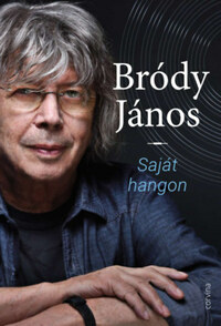 Bródy János: Saját hangon -  (Könyv)
