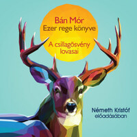 Bán Mór, Németh Kristóf: A csillagösvény lovasai - Hangoskönyv -  (Könyv)