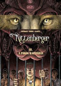 Somogyi György, Dobó István, Tebeli Szabolcs: Kittenberger III. - A pokol kapujában -  (Könyv)