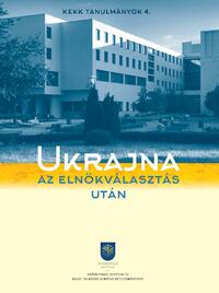 Ukrajna az elnökválasztás után -  (Könyv)