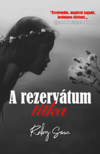 Ruby Saw: A rezervátum titka -  (Könyv)