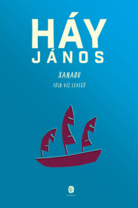 Háy János: Xanadu - Föld, víz, levegő -  (Könyv)
