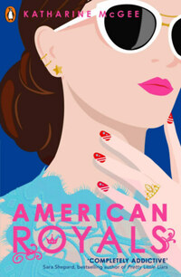 Katharine McGee: American Royals -  (Könyv)