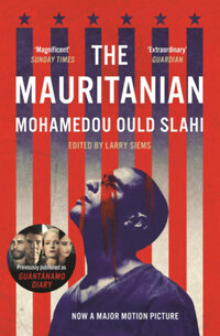 Mohamedou Ould Slahi: The Mauritanian -  (Könyv)