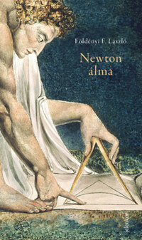 Földényi F. László: Newton álma -  (Könyv)
