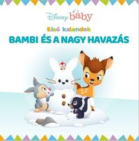 Disney Baby - Bambi és a nagy havazás - Első kalandok -  (Könyv)