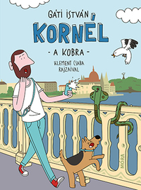 Gáti István: Kornél, a kobra -  (Könyv)