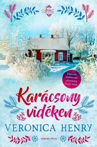 Veronica Henry: Karácsony vidéken -  (Könyv)