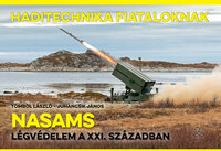 Tömböl László, Juhancsik János: NASAMS - Légvédelem a XXI. században - Haditechnika Fiataloknak sorozat -  (Könyv)