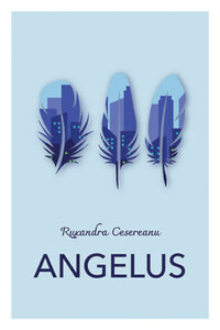 Ruxandra Cesereanu: Angelus -  (Könyv)