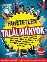 Füles Bookazine - Hihetetlen találmányok -  (Könyv)