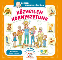 Deákné B. Katalin: Közvetlen környezetünk -  (Könyv)