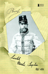 Habsburg Rudolf: Levelek Moritz Szepshez 1882-1888 -  (Könyv)