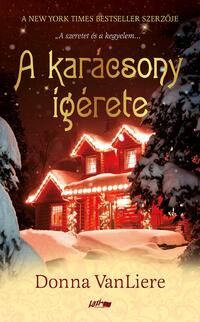 Donna Vanliere: A karácsony ígérete -  (Könyv)