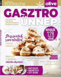 Gasztro Bookazine - Gasztro Ünnep -  (Könyv)