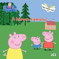 Peppa malac: Peppa kedvenc meséi 5. - A három kismalac -  (Könyv)