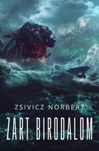 Zsivicz Norbert: Zárt Birodalom -  (Könyv)