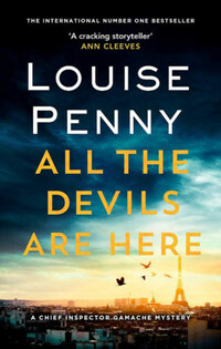Louise Penny: All the Devils are Here -  (Könyv)