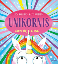 Katy Halford, Lucy Rowland: Unikornis márpedig nincs! -  (Könyv)