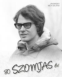 Jávorszky Béla Szilárd: 80 Szomjas év -  (Könyv)