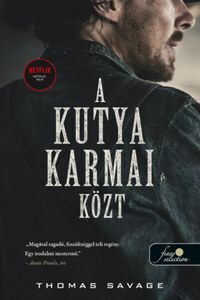 Thomas Savage: A kutya karmai közt -  (Könyv)