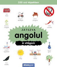 Ben Ffrancon Davies: Játszva angolul - A világom -  (Könyv)
