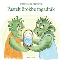 Domitille de Pressensé: Pastelt örökbe fogadták -  (Könyv)