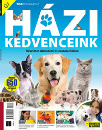 Top Bookazine - Házi kedvenceink -  (Könyv)
