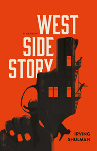 Irving Schulman: West Side Story -  (Könyv)