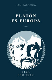 Jan Patocka: Platón és Európa -  (Könyv)