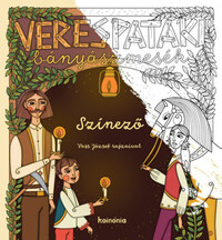 Verespataki bányászmesék színező -  (Könyv)