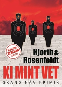 Michael Hjorth, Hans Rosenfeldt: Ki mint vet -  (Könyv)