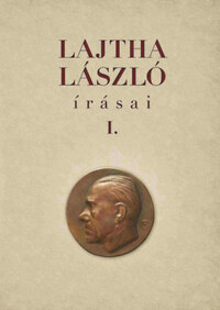 Berlász Melinda, Ozsvárt Viktória: Lajtha László írásai I-II. -  (Könyv)