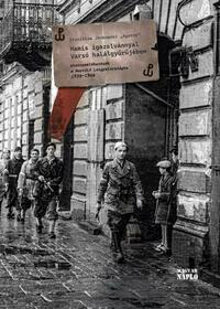 Stanislaw Jankowski: Hamis igazolvánnyal Varsó halálgyűrűjében - Visszaemlékezések a Harcoló Lengyelországra 1939-1946 -  (Könyv)