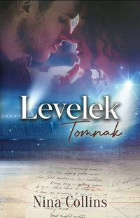 Nina Collins: Levelek Tomnak -  (Könyv)