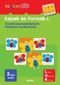 Képek és formák 1. - LDI108 - Vizuális képességfejlesztő feladatok óvodásoknak - BambinoLÜK -  (Könyv)