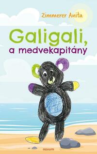 Zimmerer Anita: Galigali, a medvekapitány -  (Könyv)