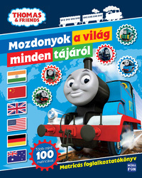 Thomas - Mozdonyok a világ minden tájáról - Matricás foglalkoztatókönyv -  (Könyv)