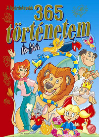 A legérdekesebb 365 történetem -  (Könyv)
