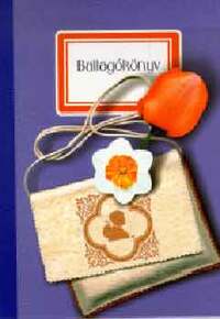 Zsoldos Sándor (Összeáll.): Ballagókönyv -  (Könyv)