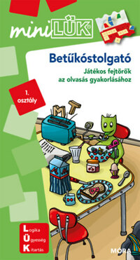 Michael Junga: Betűkóstolgató 1. osztály - LDI210 - Játékos fejtörők az olvasás gyakorlásához - MiniLÜK -  (Könyv)