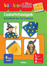 Csalafintaságok színekkel és formákkal - LDI116 - BambinoLÜK -  (Könyv)