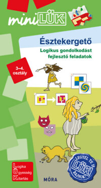 Észtekergető - 3-4. osztály - Logikus gondolkodást fejlesztő feladatok - MinilLÜK -  (Könyv)