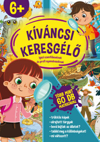Bóka Fruzsina Mercédesz (Szerk.): Kíváncsi keresgélő - Igazi szemfüleseknek és profi nyomolvasóknak -  (Könyv)