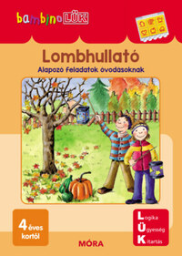 Lombhullató - Alapozó feladatok óvodásoknak - BambinoLÜK -  (Könyv)