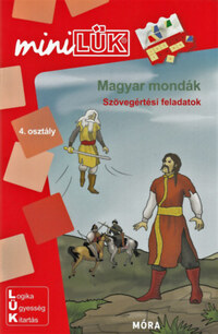 Magyar mondák - Szövegértési feladatok - MiniLÜK -  (Könyv)