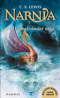 C. S. Lewis: Narnia 5. - A Hajnalvándor útja - Illusztrált kiadás -  (Könyv)