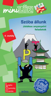 Borbély Borbála (Összeállító): Szóba állunk - 4. osztály - Játékos anyanyelvi feladatok - miniLÜK -  (Könyv)