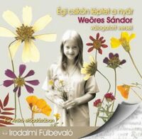 Weöres Sándor: Égi csikón léptet a nyár - Válogatott versek - Hangoskönyv - Weöres Sándor válogatott versei -  (Könyv)
